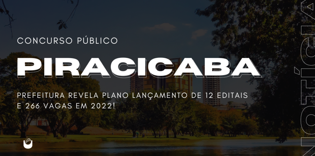 Concurso Piracicaba novos editais
