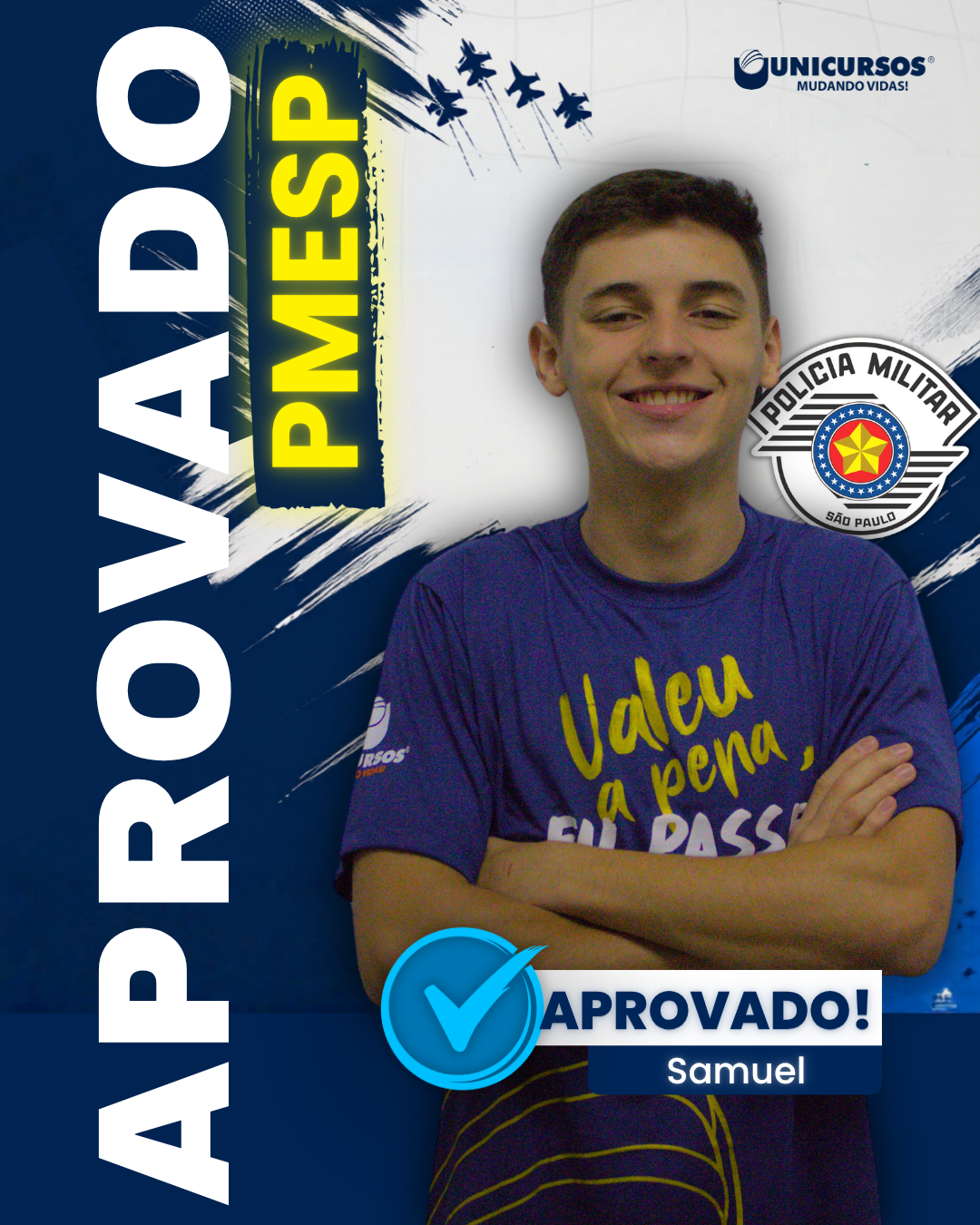 Samuel aprovado na PMESP