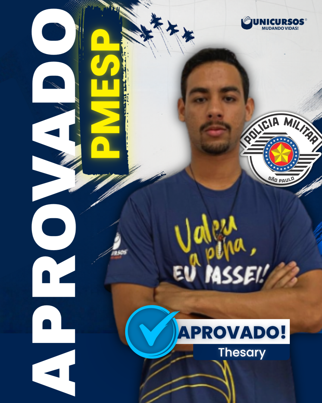 Thesary aprovada na PMESP